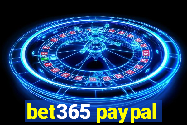 bet365 paypal